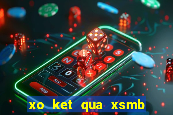 xo ket qua xsmb 30 ngay