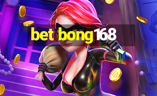 bet bong168