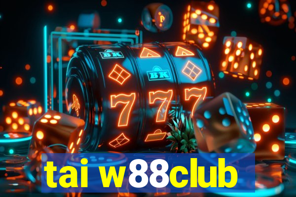 tai w88club