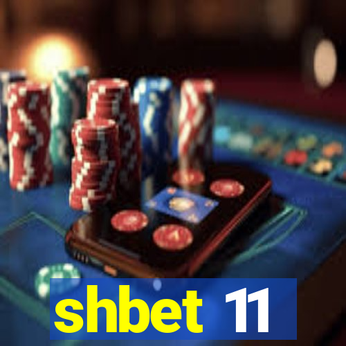 shbet 11