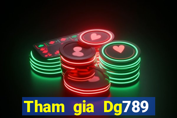 Tham gia Dg789 Tặng 75k