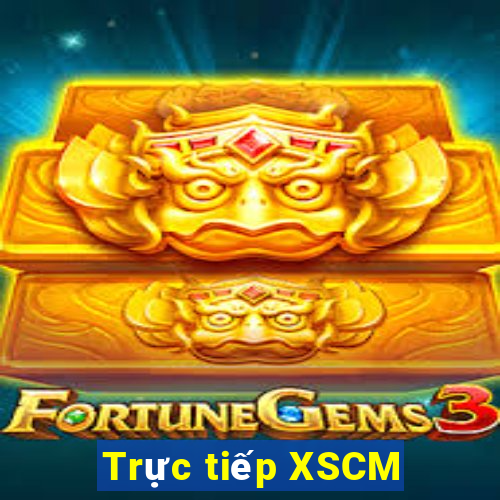 Trực tiếp XSCM