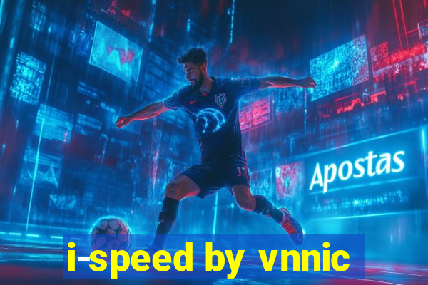 i-speed by vnnic