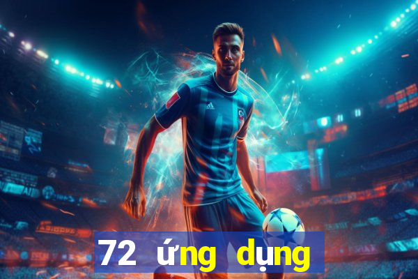 72 ứng dụng xổ số