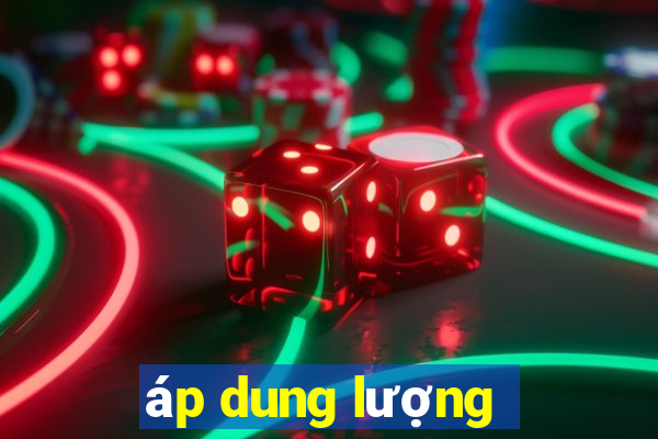 áp dung lượng