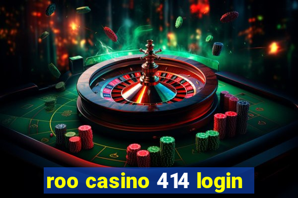 roo casino 414 login