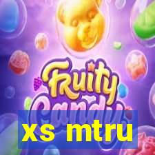 xs mtru