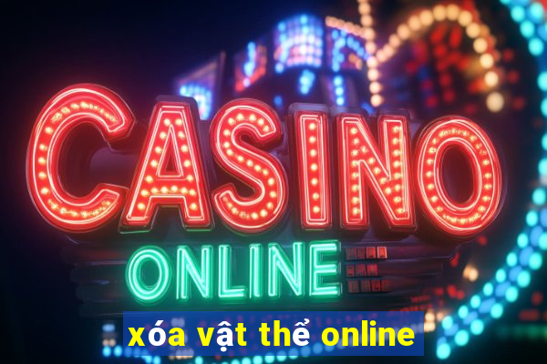 xóa vật thể online