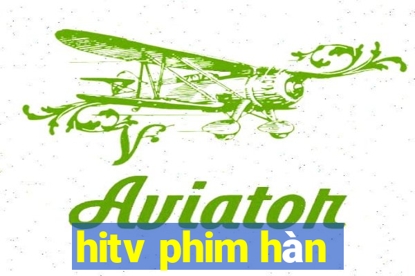 hitv phim hàn