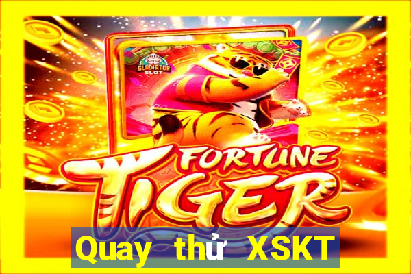 Quay thử XSKT ngày 9