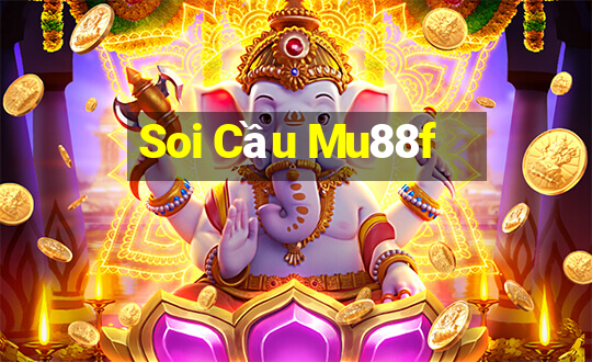 Soi Cầu Mu88f