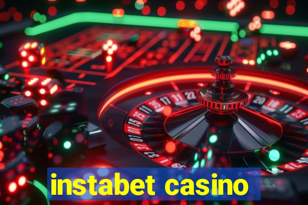 instabet casino