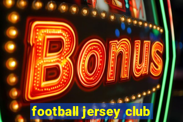 football jersey club