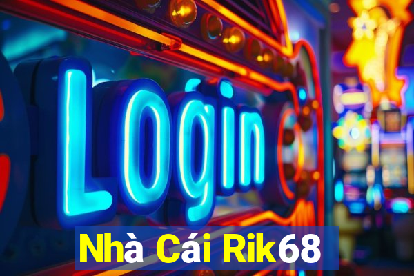 Nhà Cái Rik68