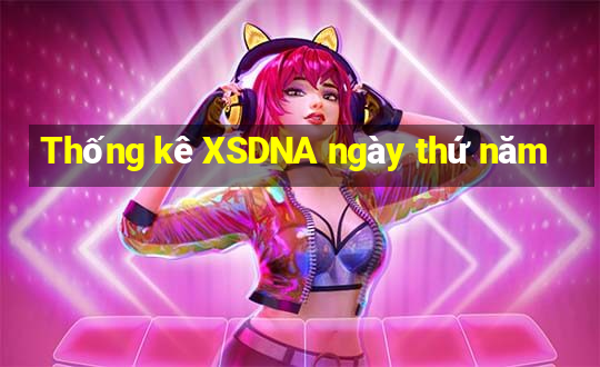 Thống kê XSDNA ngày thứ năm