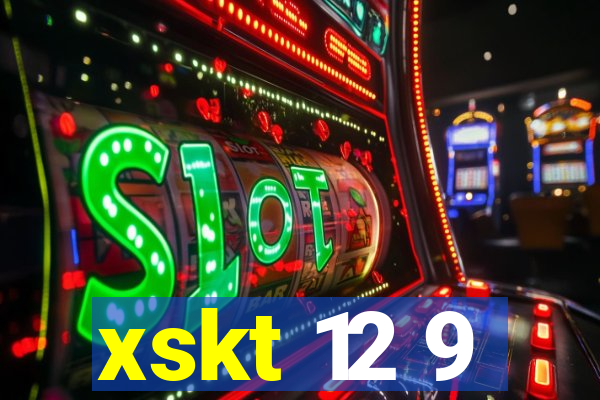 xskt 12 9