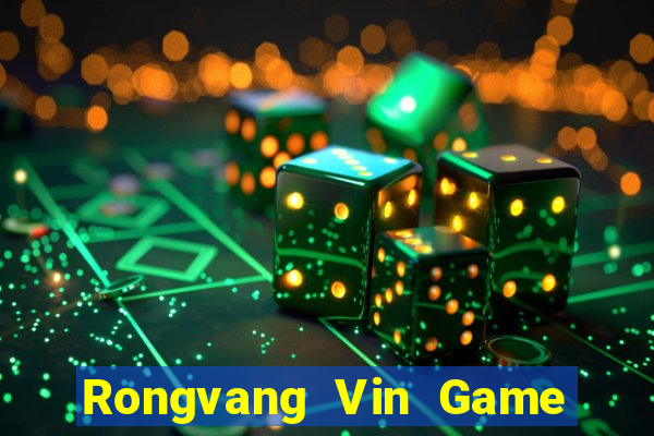 Rongvang Vin Game Bài Đổi Thưởng B52