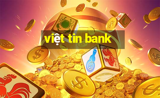 việt tin bank