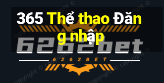 365 Thể thao Đăng nhập