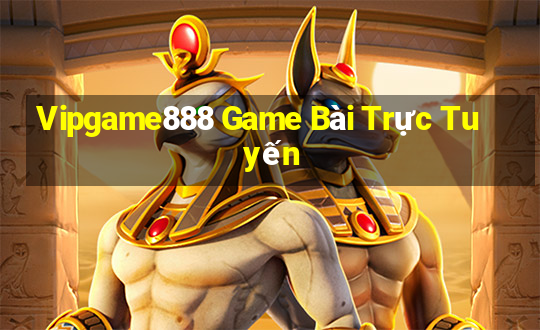 Vipgame888 Game Bài Trực Tuyến