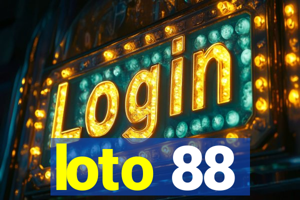 loto 88