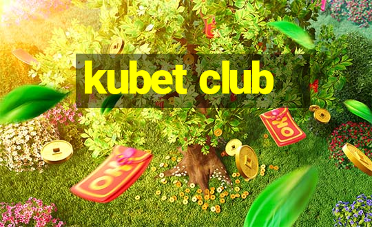 kubet club