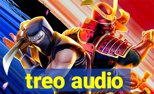 treo audio