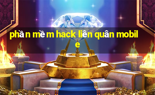 phần mềm hack liên quân mobile