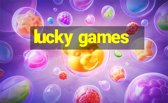 lucky games