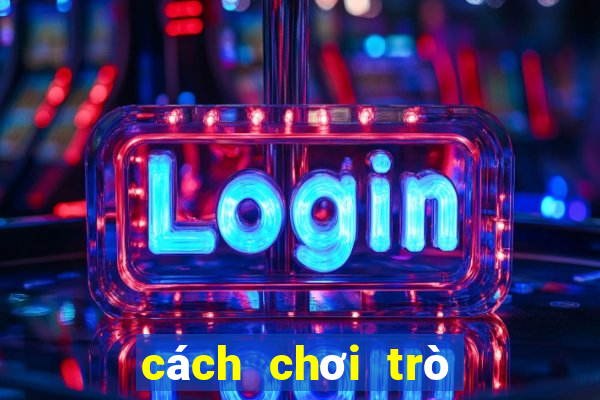 cách chơi trò chơi roulette