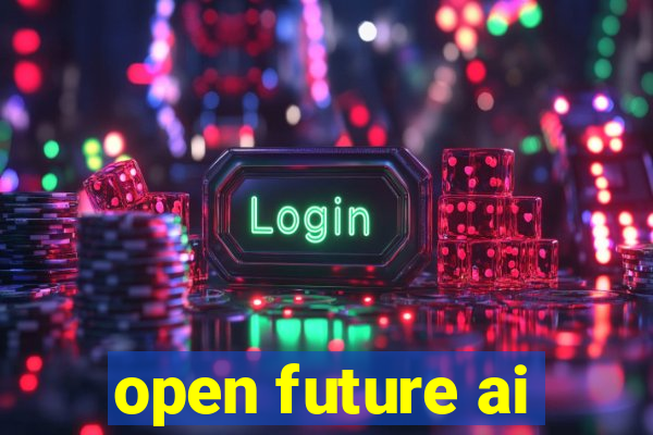 open future ai