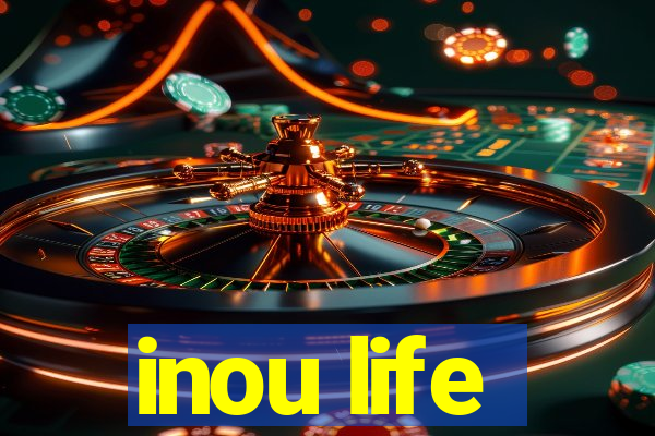 inou life