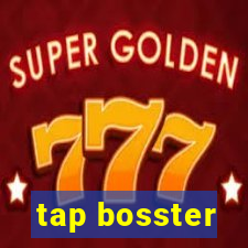 tap bosster