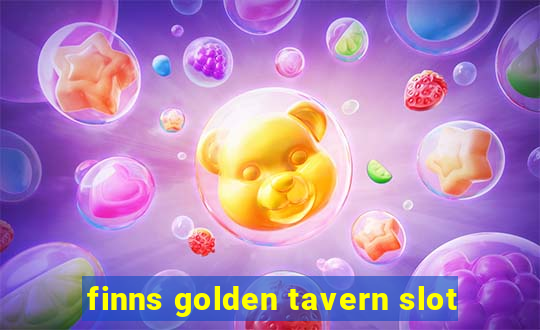 finns golden tavern slot