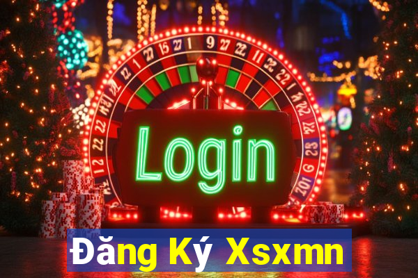 Đăng Ký Xsxmn