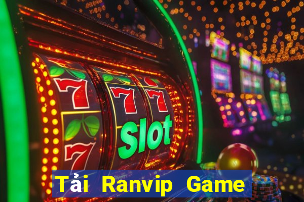 Tải Ranvip Game Bài Uống Rượu