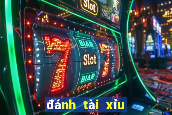 đánh tài xỉu trực tiếp