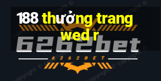 188 thưởng trang wed r