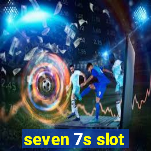 seven 7s slot