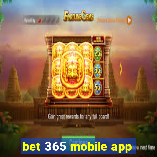 bet 365 mobile app