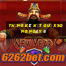 THỐNG KÊ KẾT QUẢ XSQNG ngày 6