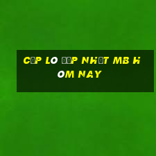 cặp lô đẹp nhất mb hôm nay