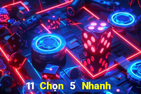 11 Chọn 5 Nhanh 3 An Huy