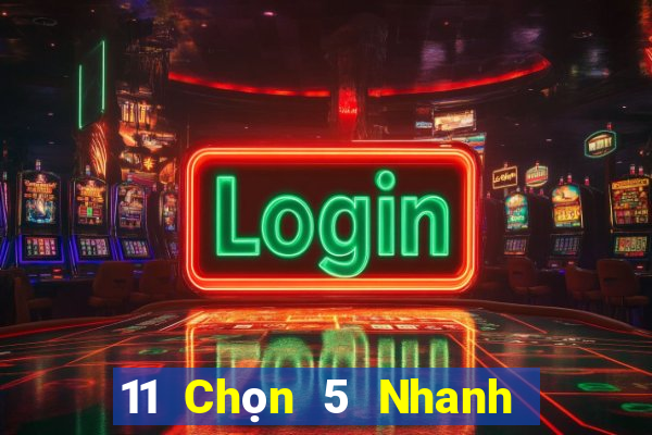 11 Chọn 5 Nhanh 3 An Huy