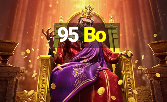 95 Bo