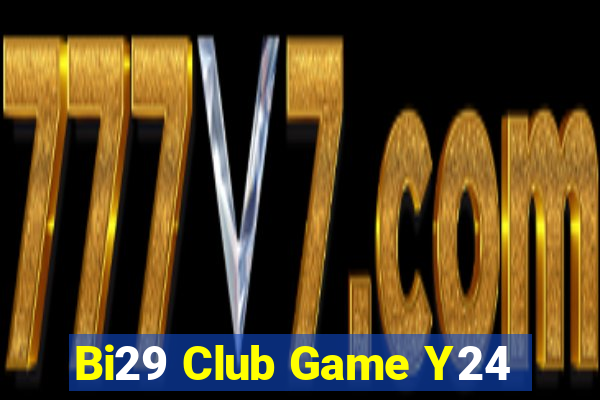 Bi29 Club Game Y24