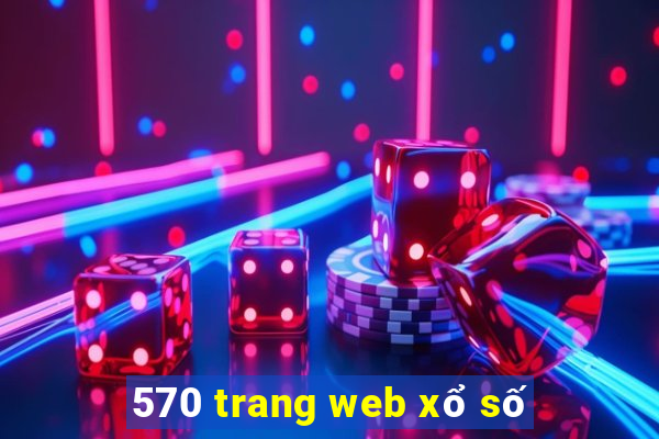 570 trang web xổ số