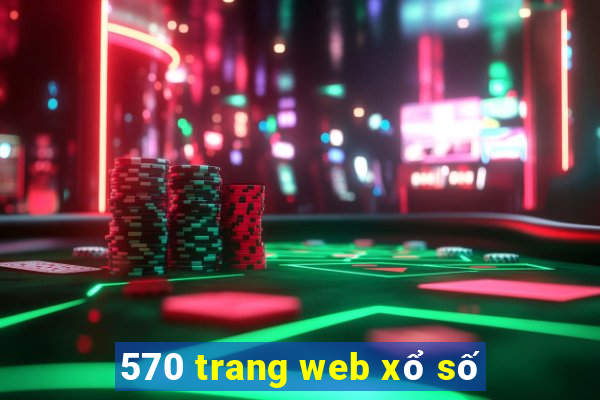 570 trang web xổ số