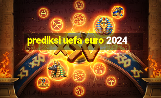 prediksi uefa euro 2024