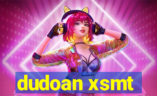 dudoan xsmt